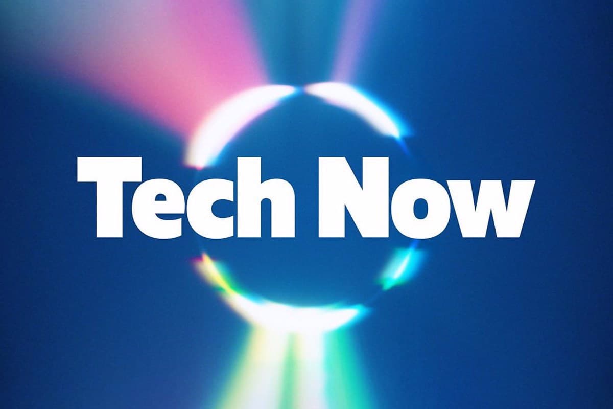 Tech Now
