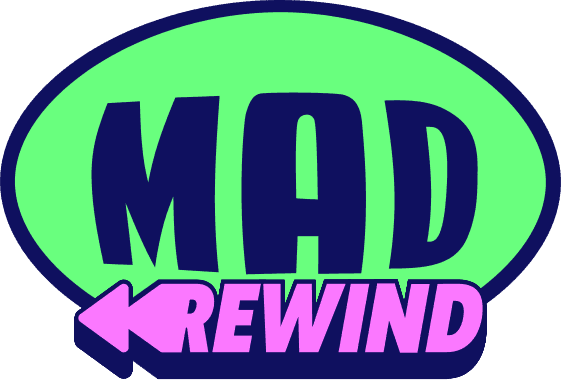 MAD Rewind