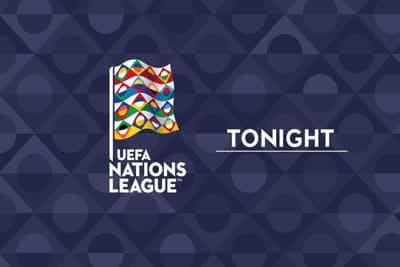 UEFA Nations League Tonight