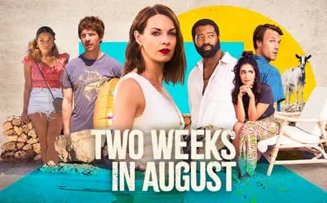 Two Weeks in August